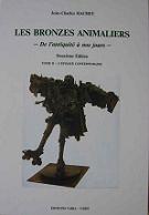 Les bronzes animaliers de l'antiquité à nos jours - 2ème édition