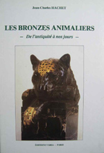 Les bronzes animaliers de l'antiquité à nos jours - 1ère édition