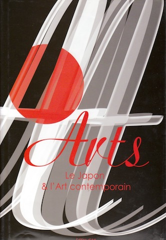 Arts, le Japon & l'art contemporain - Volume 1